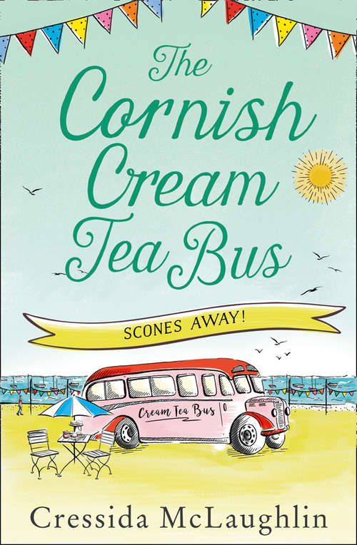 Book cover of Scones Away! (The Cornish Cream Tea Bus #3)