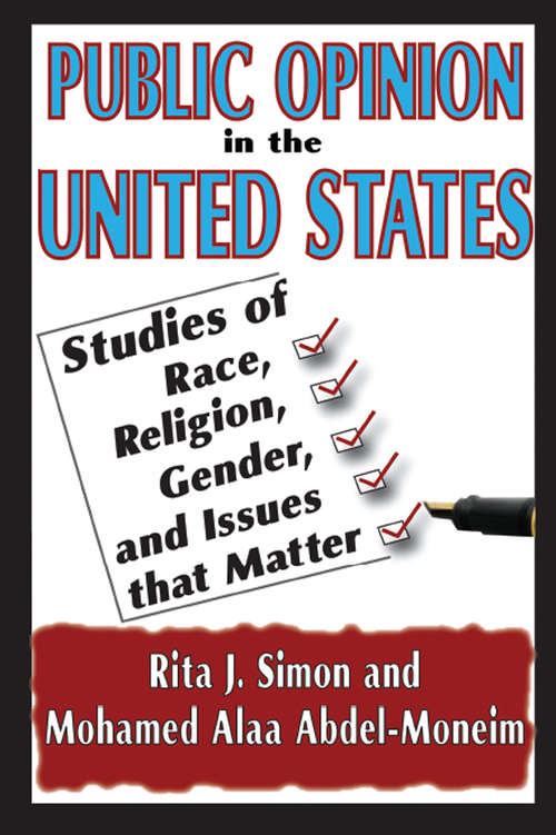 Book cover of Public Opinion in the United States: Studies of Race, Religion, Gender, and Issues That Matter