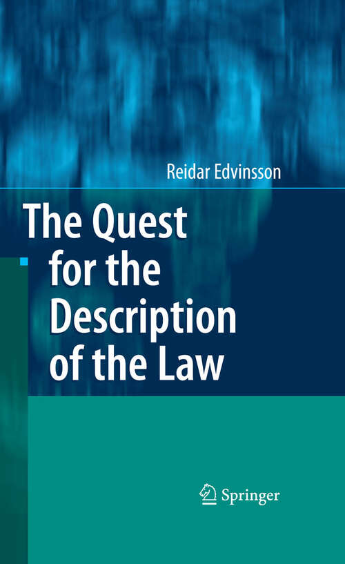 Book cover of The Quest for the Description of the Law (2009)