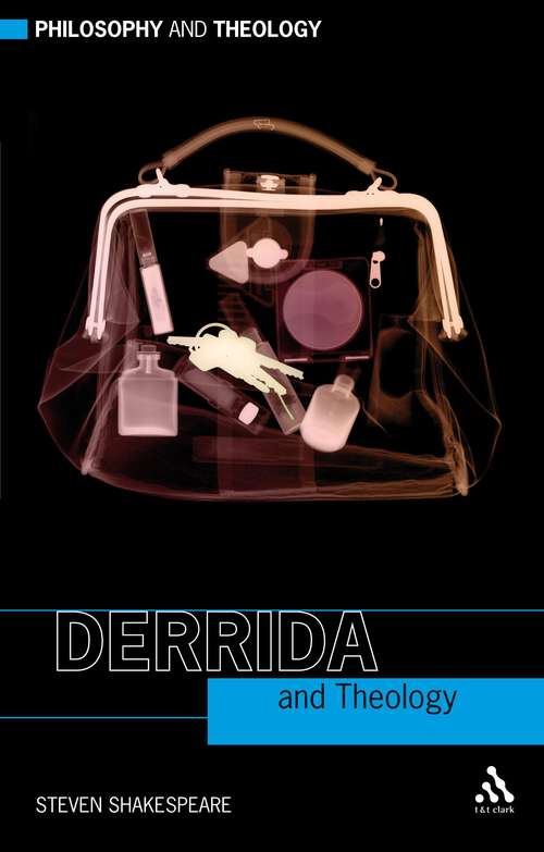 Book cover of Derrida and Theology (Philosophy and Theology)