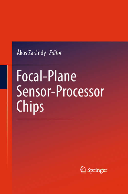 Book cover of Focal-Plane Sensor-Processor Chips (2011)