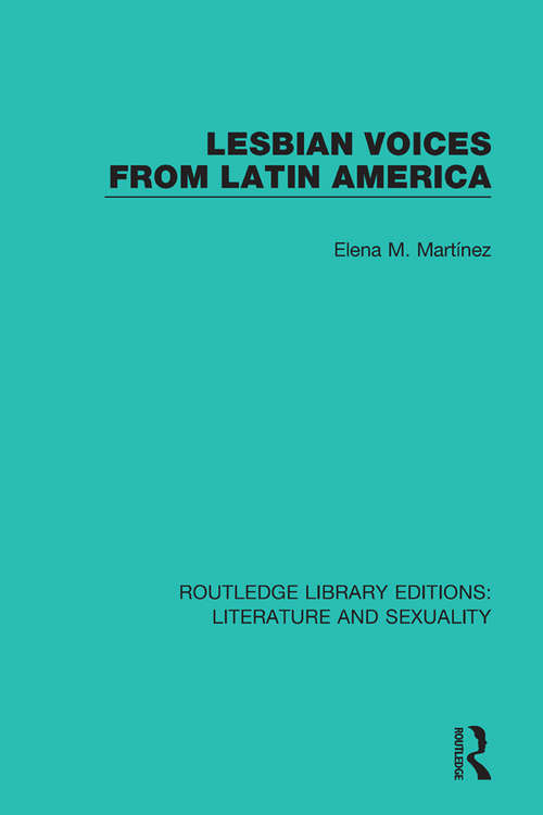 Book cover of Lesbian Voices From Latin America (Routledge Library Editions: Literature and Sexuality)