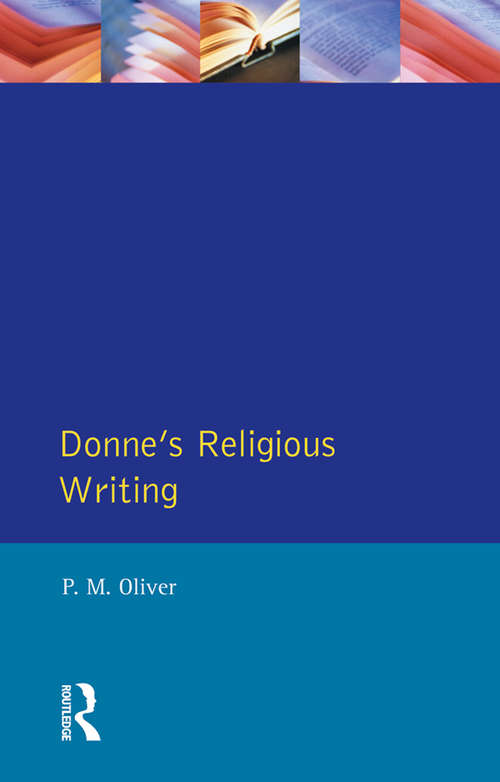 Book cover of Donne's Religious Writing: A Discourse of Feigned Devotion