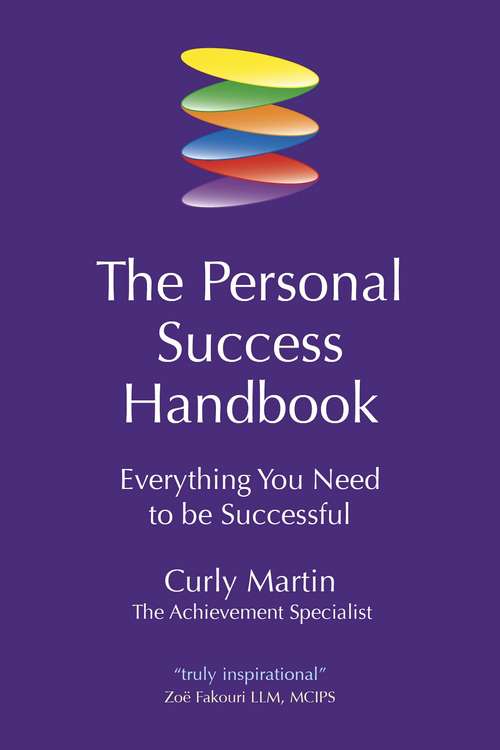 Book cover of The Personal Success Handbook: Everything you need to be successful