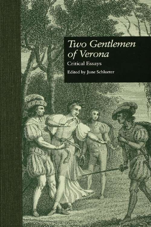 Book cover of Two Gentlemen of Verona: Critical Essays