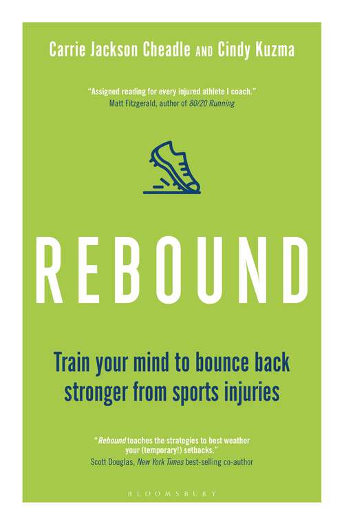 Book cover of Rebound: Train Your Mind to Bounce Back Stronger from Sports Injuries