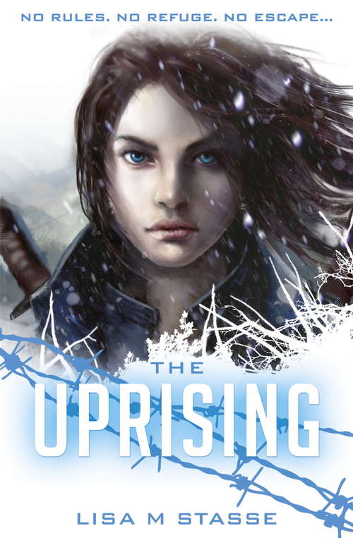 Book cover of The Uprising: The Forsaken Trilogy