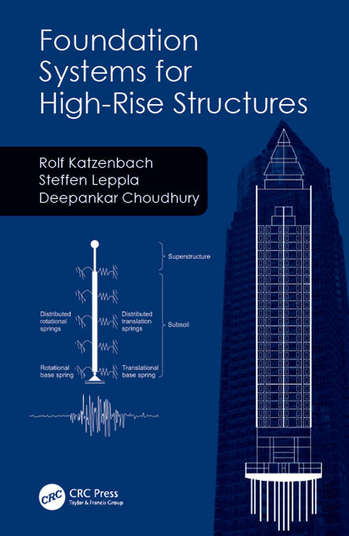 Book cover of Foundation Systems for High-Rise Structures