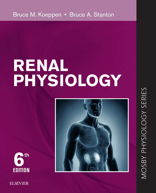 Book cover of Renal Physiology E-Book: Mosby Physiology Series (3) (Mosby's Physiology Monograph)