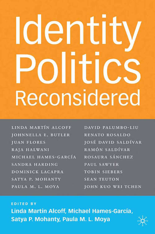 Book cover of Identity Politics Reconsidered (2006) (Future of Minority Studies)