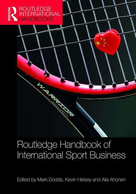 Book cover of Routledge Handbook Of International Sport Business