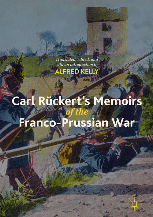 Book cover of Carl Rückert's Memoirs of the Franco-Prussian War