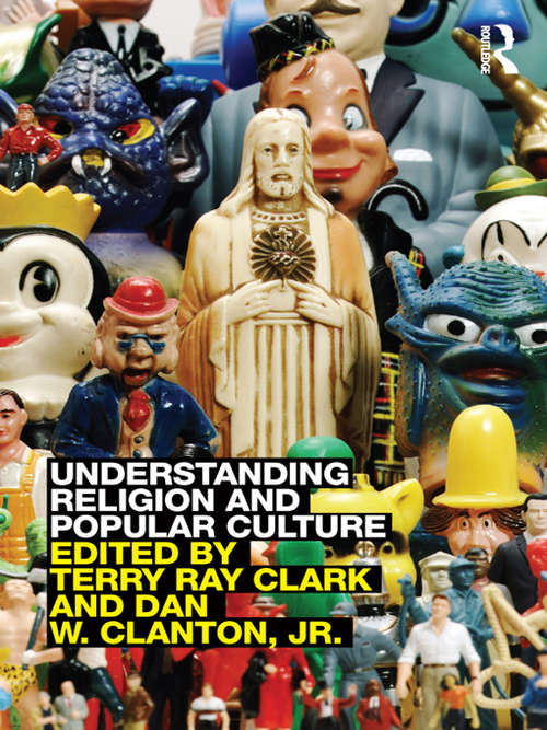 Book cover of Understanding Religion and Popular Culture