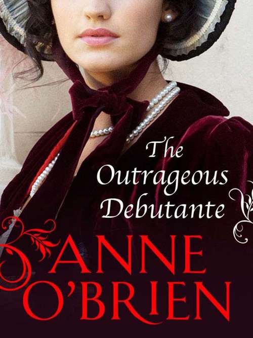 Book cover of The Outrageous Debutante (ePub First edition) (The Faringdon Scandals #2)