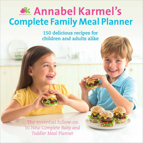 Book cover of Annabel Karmel's Complete Family Meal Planner