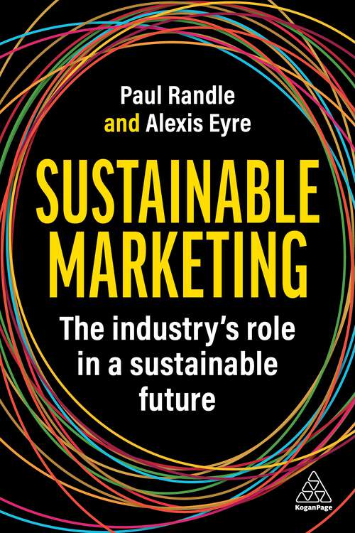 Book cover of Sustainable Marketing: The Industry’s Role in a Sustainable Future