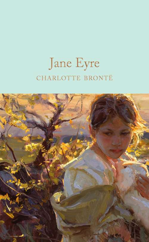 Book cover of Jane Eyre (Macmillan Collector's Library #103)
