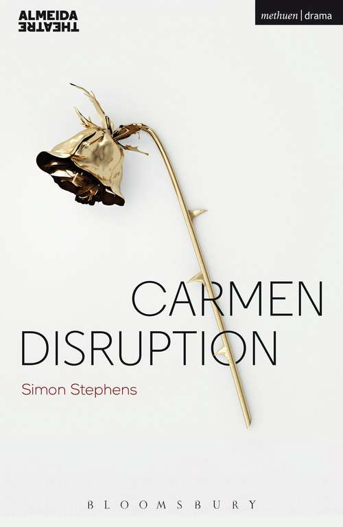 Book cover of Carmen Disruption (Modern Plays)