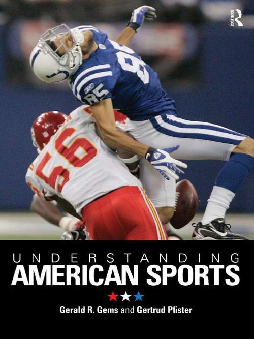 Book cover of Understanding American Sports