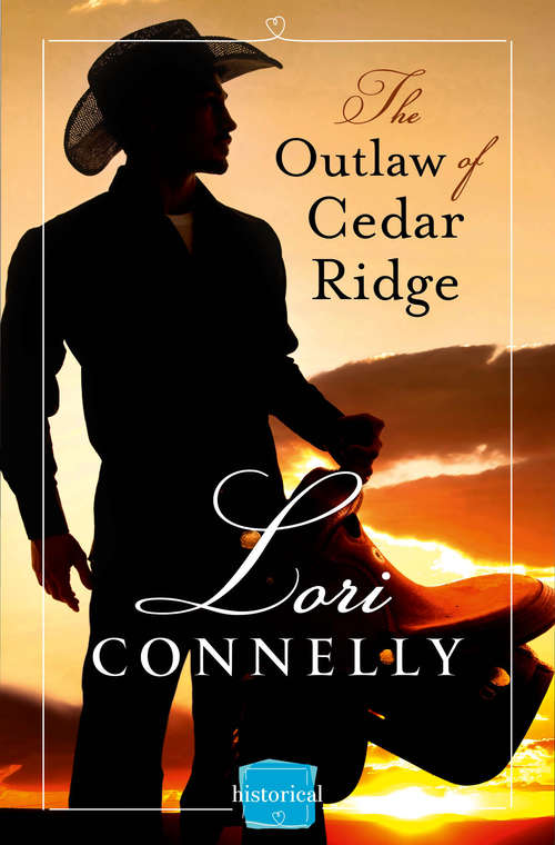 Book cover of The Outlaw of Cedar Ridge (ePub edition) (The Men of Fir Mountain #1)