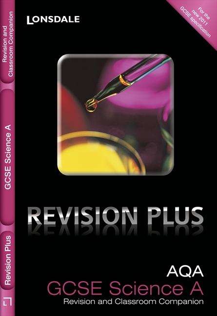 Book cover of AQA Science A: Revision and Classroom Companion (PDF)