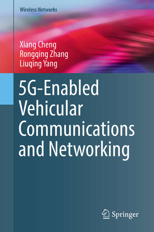 Book cover of 5G-Enabled Vehicular Communications and Networking (Wireless Networks)