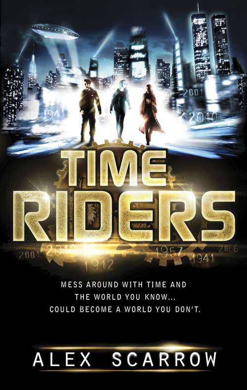 Book cover of TimeRiders (TimeRiders #1)