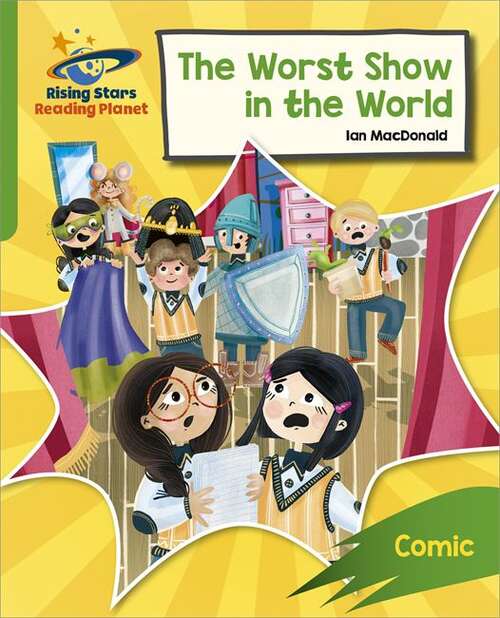Book cover of Reading Planet: Rocket Phonics – Target Practice – The Worst Show in the World – Green