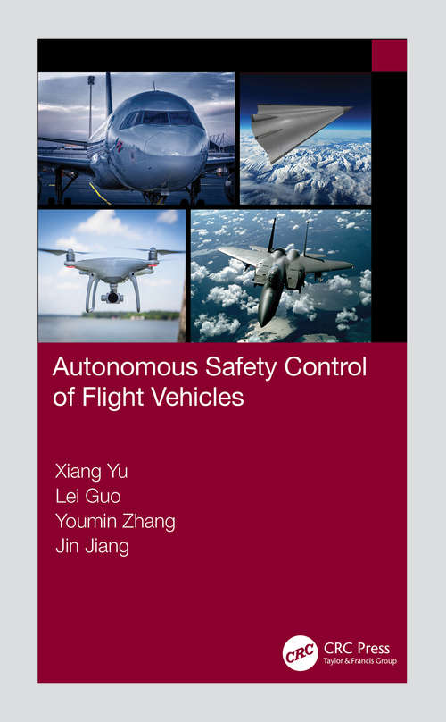Book cover of Autonomous Safety Control of Flight Vehicles