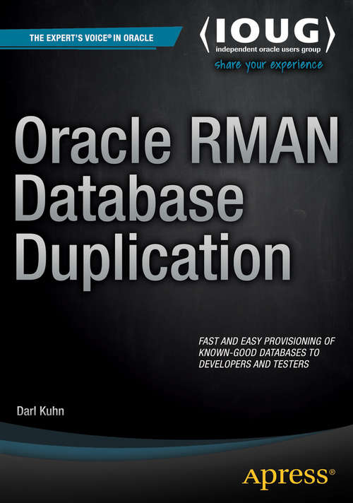 Book cover of Oracle RMAN Database Duplication (1st ed.)