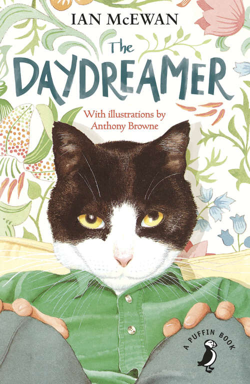 Book cover of The Daydreamer: With Colour Illustrations By Anthony Browne (25)