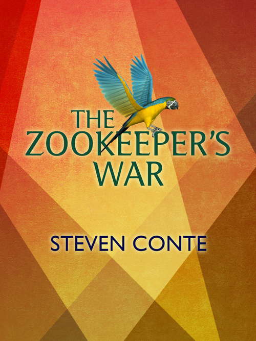 Book cover of The Zookeeper's War
