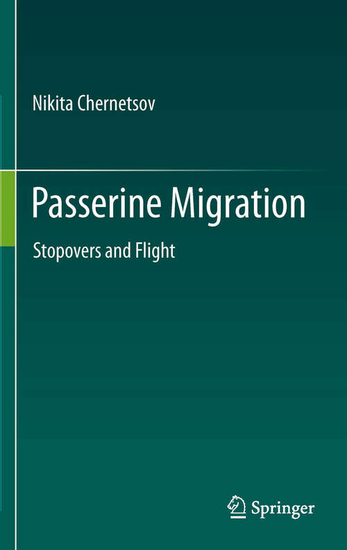 Book cover of Passerine Migration: Stopovers and Flight (2012)