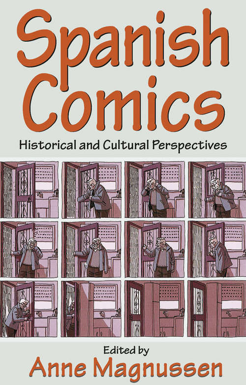 Book cover of Spanish Comics: Historical and Cultural Perspectives