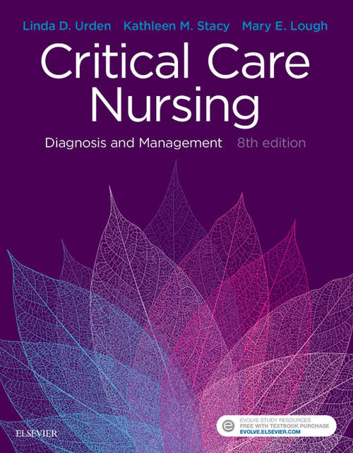 Book cover of Critical Care Nursing - E-Book: Diagnosis and Management (8)