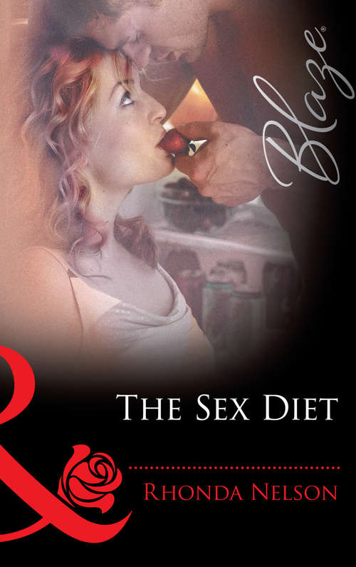 Book cover of The Sex Diet (ePub First edition) (Mills And Boon Blaze Ser.)