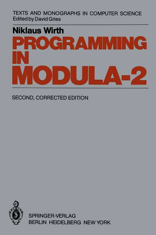 Book cover of Programming in Modula-2 (2nd ed. 1983) (Monographs in Computer Science)