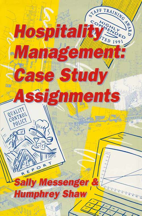 Book cover of Hospitality Management: Case Study Assignments (1st ed. 1991)