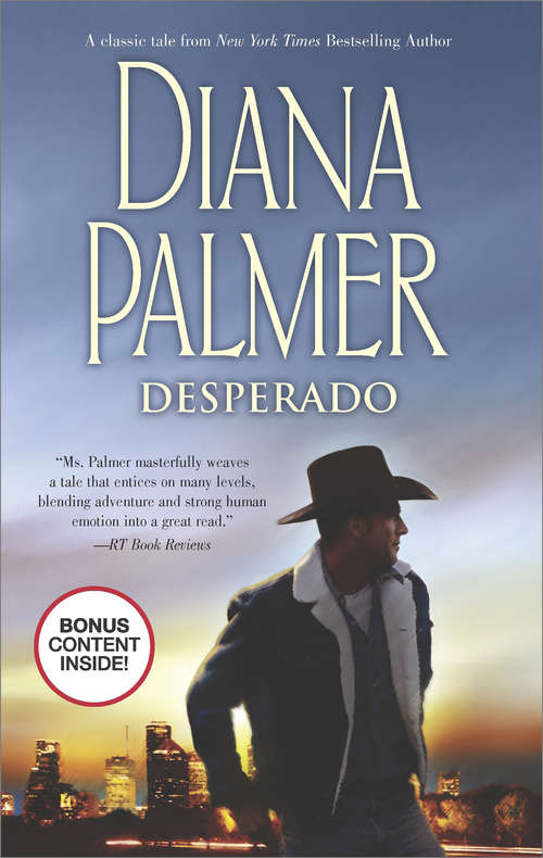 Book cover of Desperado (ePub First edition) (Long, Tall Texans Ser. #31)