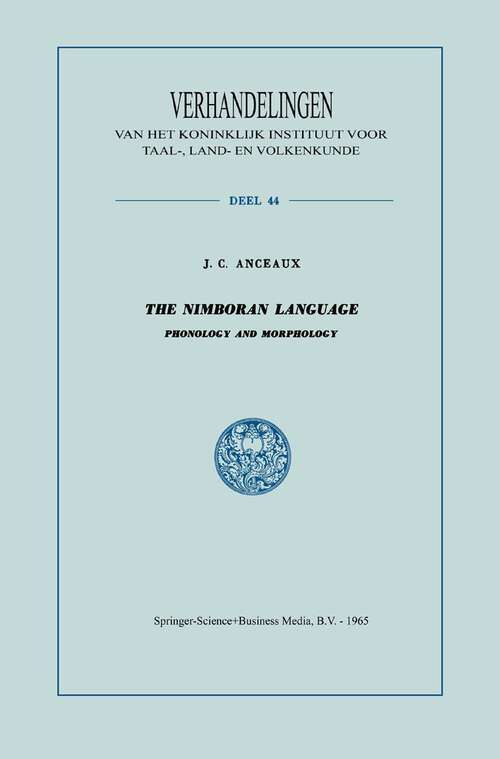 Book cover of The Nimboran Language: Phonology and Morphology (1965) (Verhandelingen van het Koninklijk Instituut voor Taal-, Land- en Volkenkunde)