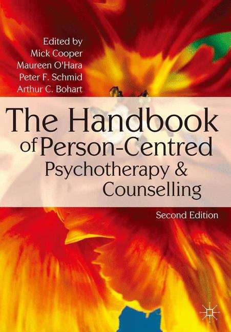 Book cover of The Handbook of Person-centred Psychotherapy and Counselling, 2nd Edition (PDF)