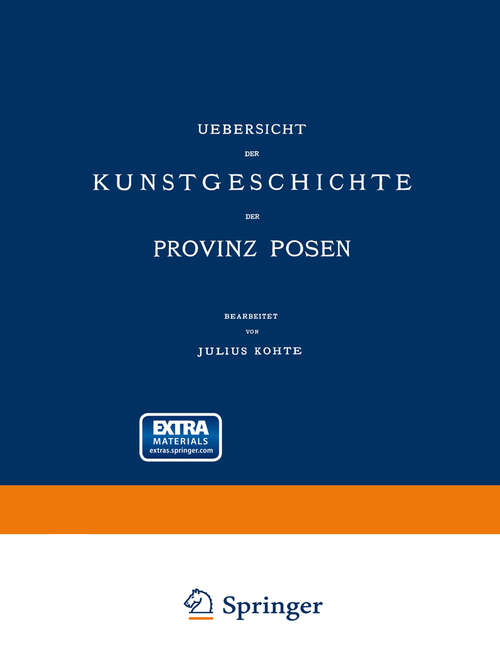 Book cover of Uebersicht der Kunstgeschichte der Provinz Posen (1898)