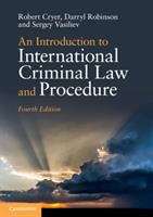 Book cover of An Introduction to International Criminal Law and Procedure (4th Edition) (PDF)
