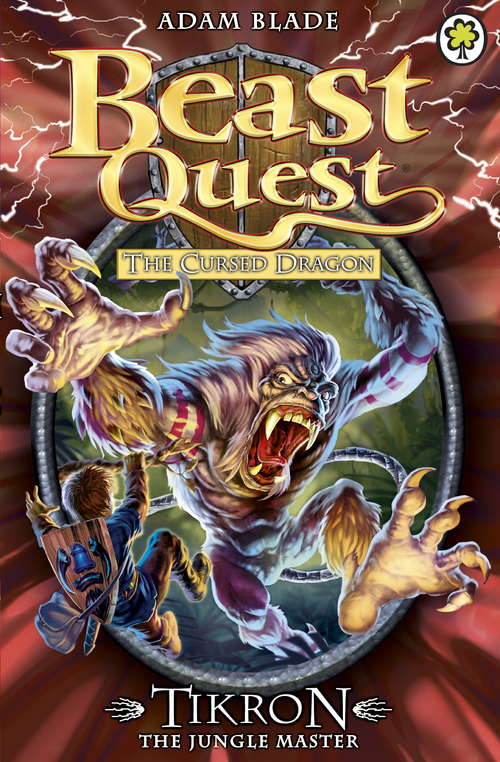 Book cover of Tikron the Jungle Master: Series 14 Book 3 (Beast Quest #81)