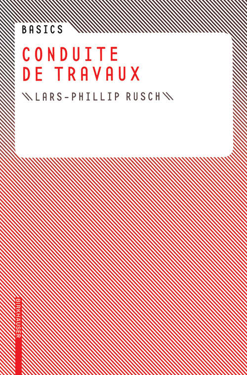 Book cover of Basics Conduite de travaux (1�re �d. 2008) (Basics)