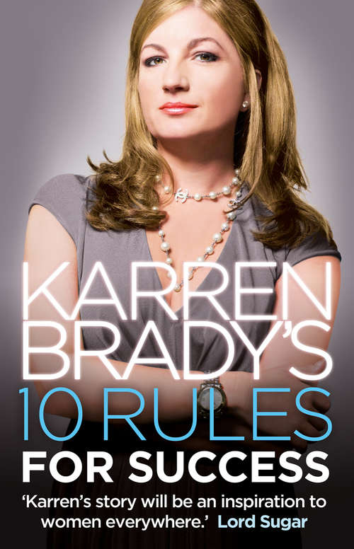 Book cover of Karren Brady’s 10 Rules for Success (ePub edition)