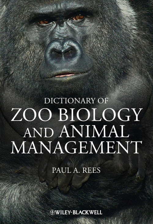 Book cover of Dictionary of Zoo Biology and Animal Management (2)