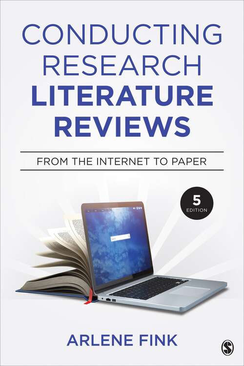 Book cover of Conducting Research Literature Reviews: From The Internet To Paper (5)