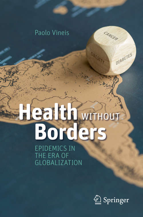 Book cover of Health Without Borders: Epidemics in the Era of Globalization