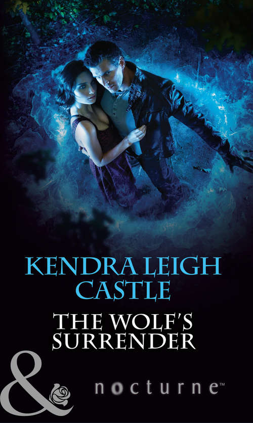 Book cover of The Wolf's Surrender (ePub First edition) (Mills And Boon Nocturne Ser.)